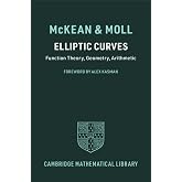 Elliptic Curves: Function Theory, Geometry, Arithmetic (Cambridge Mathematical Library)
