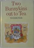 Two Bunnykins out to Tea (Viking Kestrel picture books)
