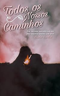 Livro Todos os Nossos Caminhos