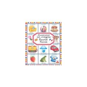 Diccionario por imagenes Espanol - Frances/ Spanish-French Picture Dictionary (Diccionario por imagenes/ Picture Dictionary) (Spanish and French Editi