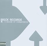 BRICK RECORDS X:A DECADE OF INDEPENDENCE / VAR     image