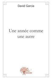 Une  année comme une autre