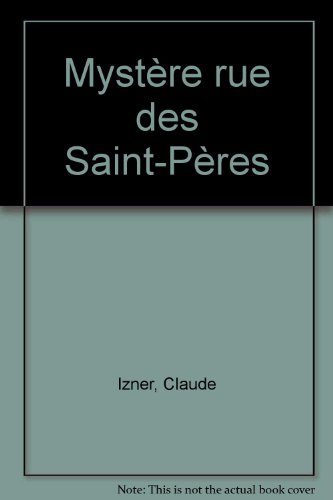 Mystère rue des Saints-Pères
