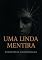 Livro UMA LINDA MENTIRA