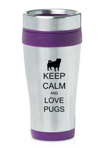 Purple-16oz-Insulated-Stainless-Steel-Travel-Mug-Z1279-Keep-Calm-and-Love-Pugs
