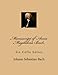 Manuscript of Anna Magdalena Bach: Six Cello Suites by Johann Sebastian Bach, Paul M Fleury