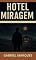 Livro Hotel Miragem