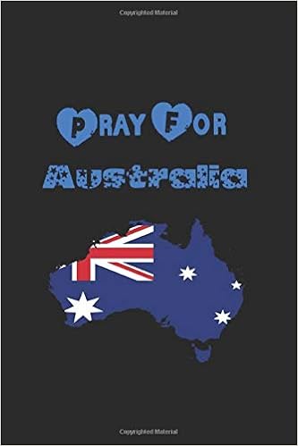 Pray For Australia Lined Notebook Journal Gift 120 Blank