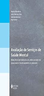 Livro Avaliação de serviços de saúde mental: Princípios metodológicos, indicadores de qualidade e instrumentos de medida