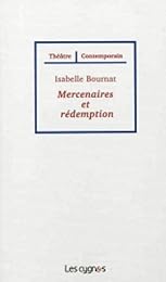 Mercenaires et rédemption