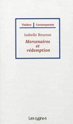 Mercenaires et rédemption