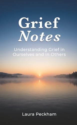 Held by Grief, Met by Grace: Prayers for Grief, Loss, Healing and