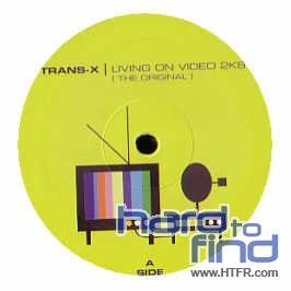 Trans-X - Living on Video [2K6] [The Original] [Original Extended] Lyrics - Zortam Music