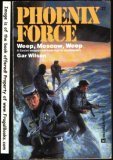 Weep Moscow Weep (Phoenix Force)