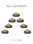 This is ACIDMAN 2025 in 日本武道館