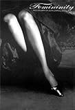 Femininity: Photography by 