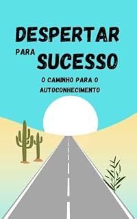 Livro Despertar para o Sucesso : O caminho para o autoconhecimento