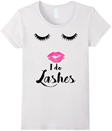 Women's I Do Lashes Eyelash Makeup Sexy Face Tee Shirt XL White