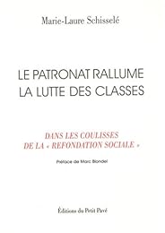 Le  patronat rallume la lutte des classes