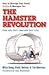 The Hamster Revolution::How to Manage Your Email Before It Manages You[Hardcover,2007]