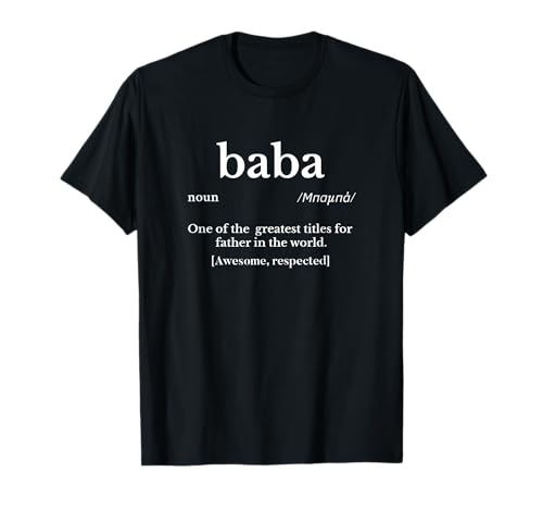 Baba Shirt Greek Gifts For Dad Father's Day T Shirt Presents T-Shirt