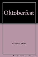 Oktoberfest 0446843636 Book Cover