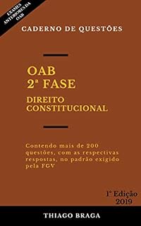 Livro OAB 2ª FASE DIREITO CONSTITUCIONAL: CADERNO DE QUESTÕES
