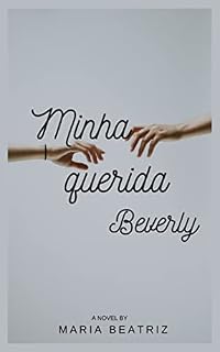 Livro Minha querida Beverly: Primeiro livro