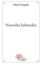 Nouvelles habituelles