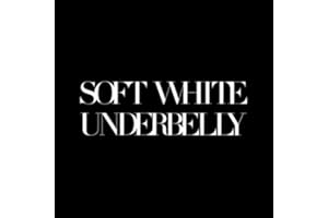 Soft White Underbelly