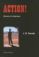 Action! Memoirs of a Spectator 8434311615 Book Cover