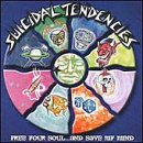 Suicidal Tendencies Album: «Free Your Soul and Save My Mind» (Front side)