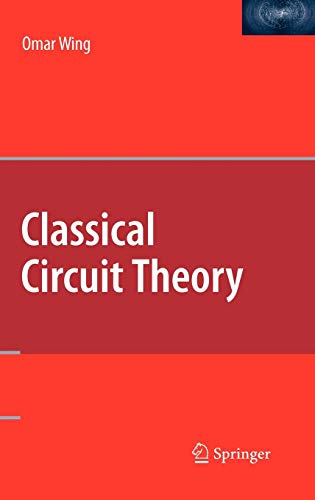 Classical Circuit Theory