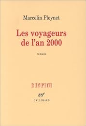 Les  voyageurs de l'an 2000