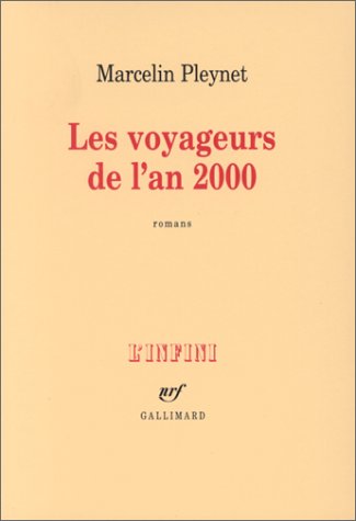 Les  voyageurs de l'an 2000