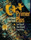 C++ Primer Plus: Teach Yourself Object-Oriented Programming/Book and Disk by 