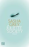 Die Juliette Society: Roman