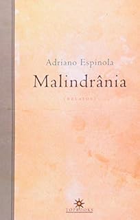 Livro Malindrânia: Relatos
