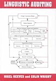 Linguistic Auditing : A Guide to Identifying Foreign Language Communication Needs in Corporations, Reeves, Nigel and Wright, Colin, 1853593281