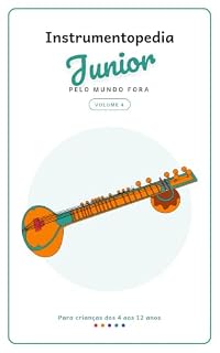 Livro Instrumentopedia Junior: Pelo mundo fora (Instrumentopedia Junior – Edição em português Livro 4)