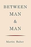 Between Man and Man by