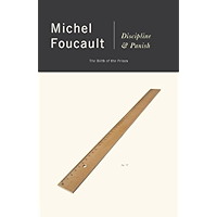 Discipline and Punish: The Birth of the Prison book cover Discipline and Punish: The Birth of the Prison book cover