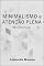 Livro Minimalismo e Atenção Plena (Mindfulness)