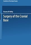 Surgery of the Cranial Base
