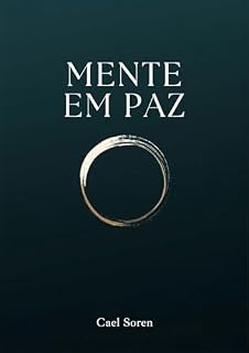Livro Como Parar de Pensar Demais e Encontrar a Calma Interior com a Sabedoria Budista