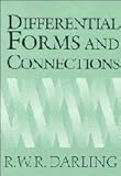 Differential Forms and Connections, Darling, R. W. R., 0521468000