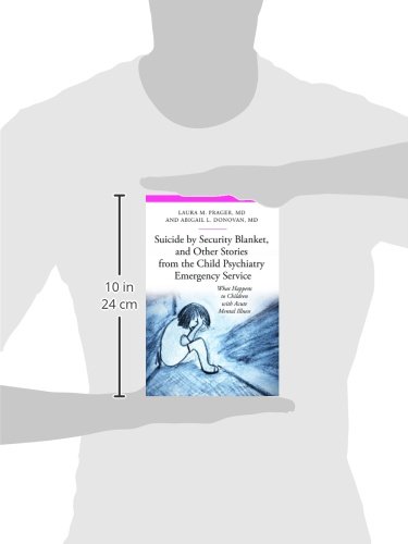 image for Suicide by Security Blanket, and Other Stories from the Child Psychiat