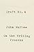 Draft No. 4: On the Writing Process by John McPhee