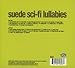 Sci-Fi Lullabies - Suede