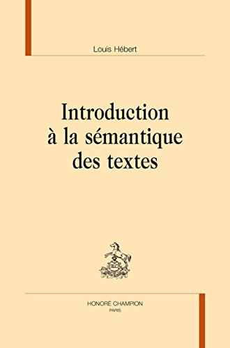 Introduction à la sémantique des textes by
